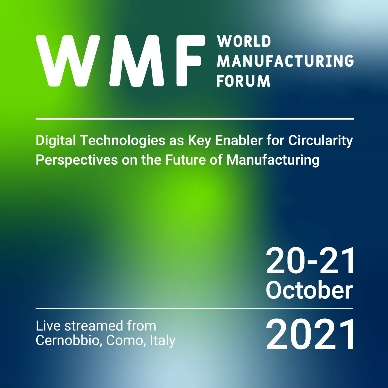 World Manufacturing Forum 2021 2021 Oct Cernobbio World