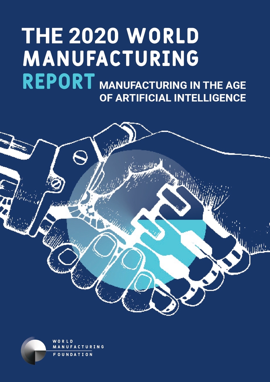 2020 World Manufacturing Report World Manufacturing Foundation